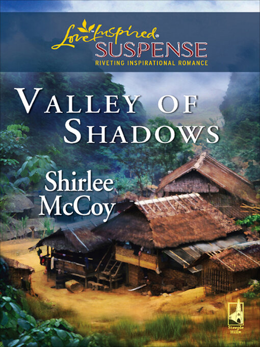 Title details for Valley of Shadows by Shirlee McCoy - Available